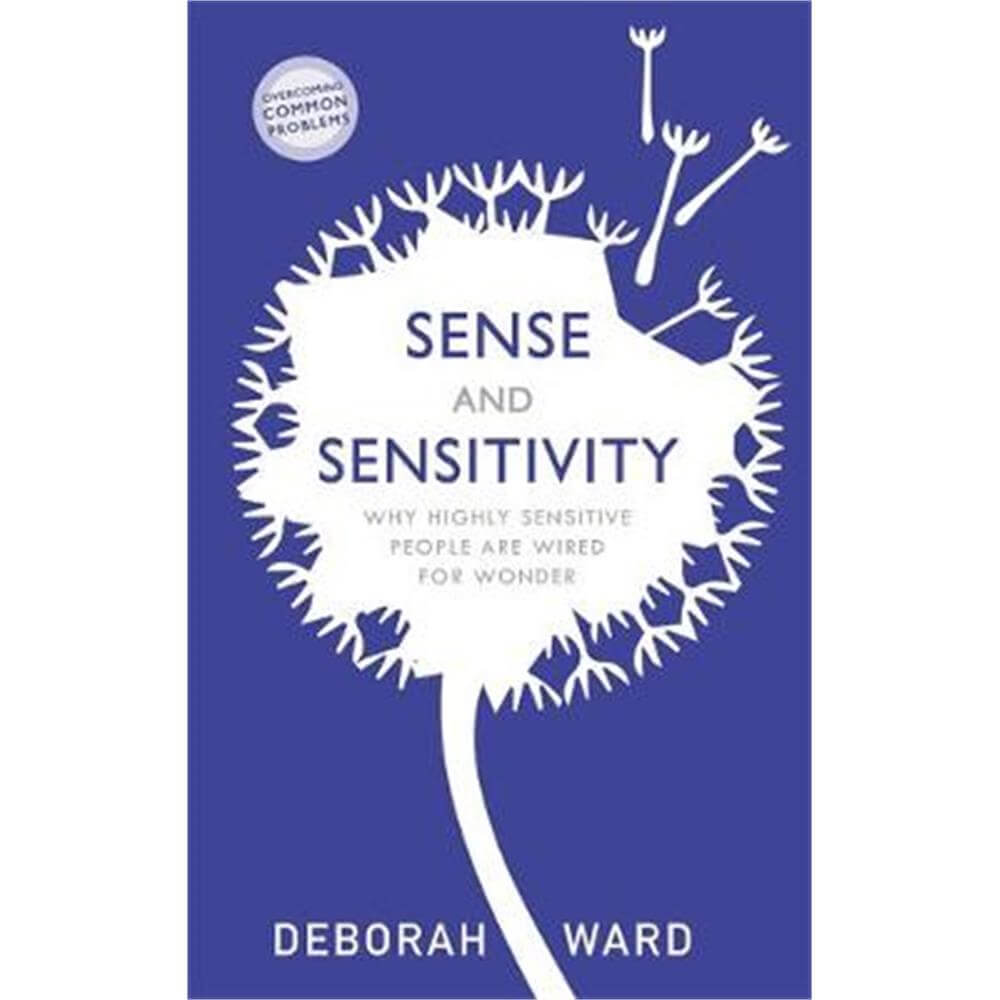 Sense and Sensitivity (Paperback) - Deborah Ward